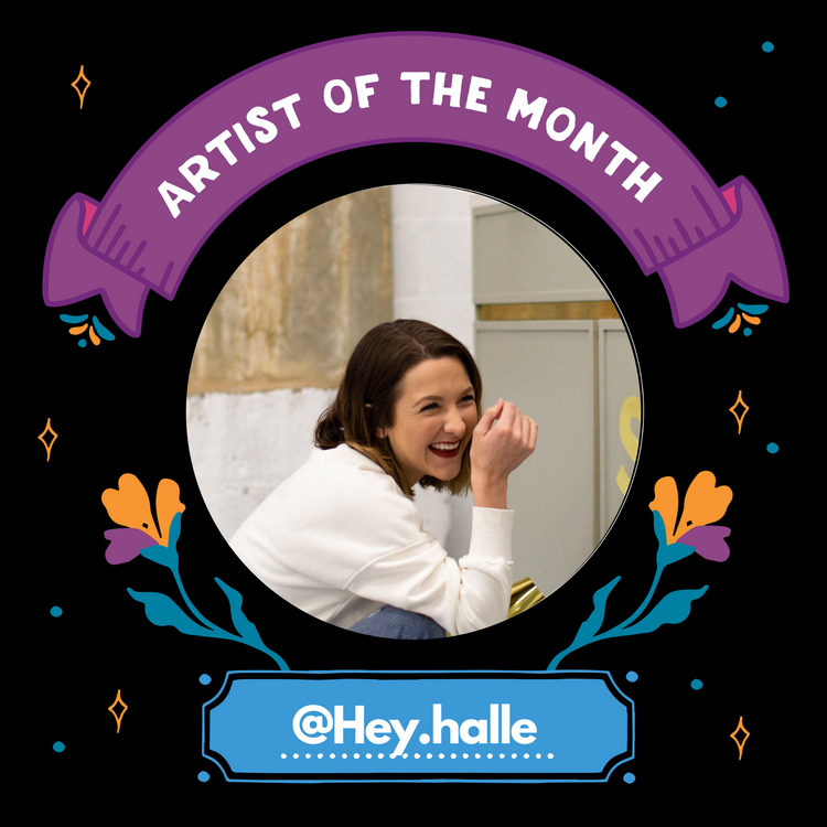 February Artist of the Month: Hey.halle